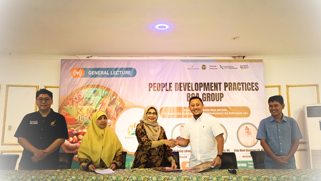 MoA signing between PT. Bumitama Gunajaya Agro and USU Faculty of Agriculture and Public Lecture and Campus Hiring with PT. BGA